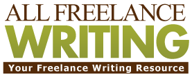 All Freelance Writing - Your Freelance Writing Resource