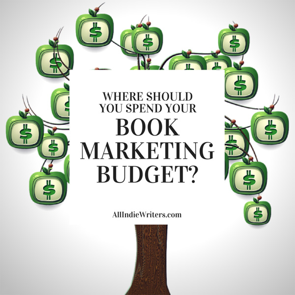 Where should you spend your book marketing budget?