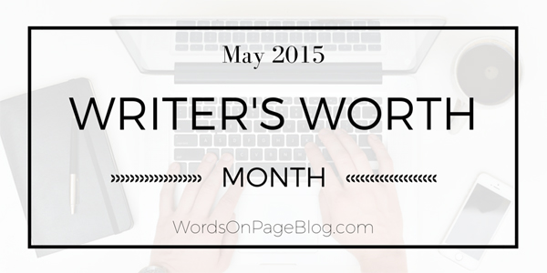 Writer's Worth Month 2015