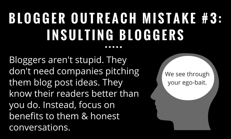 Blogger outreach mistake 3 - insulting bloggers
