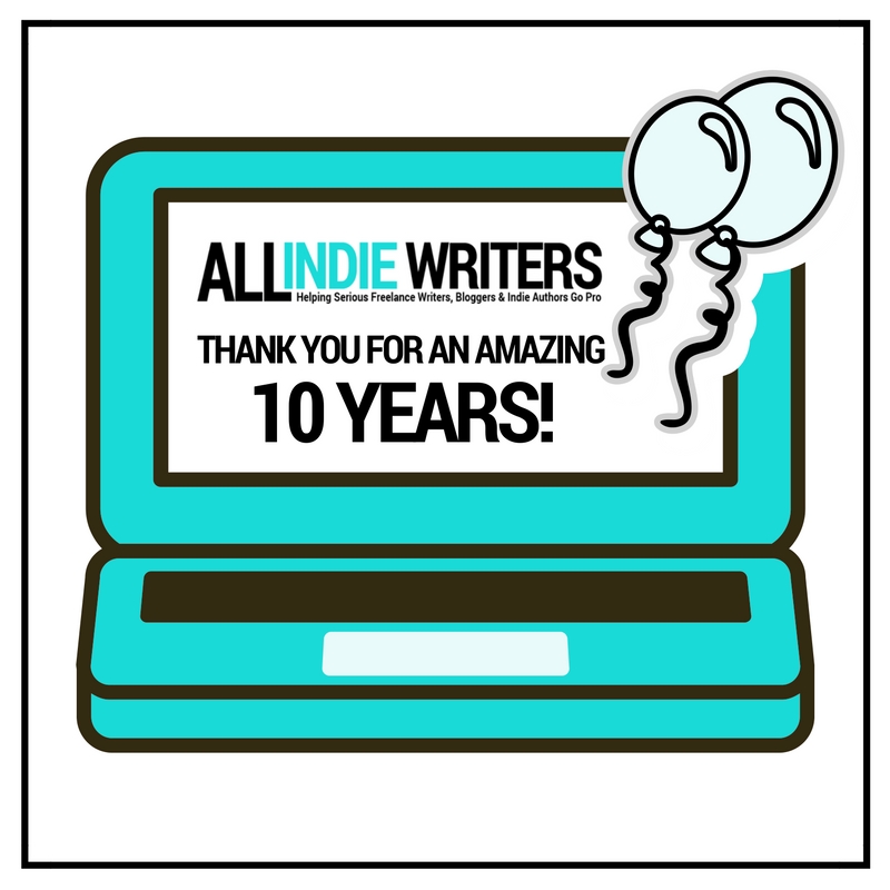 All Freelance Writing 10 Year Anniversary