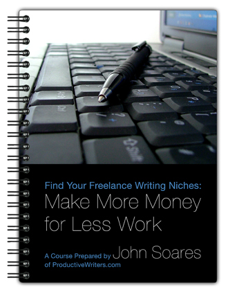 Find Your Freelance Writing Niches by John Soares