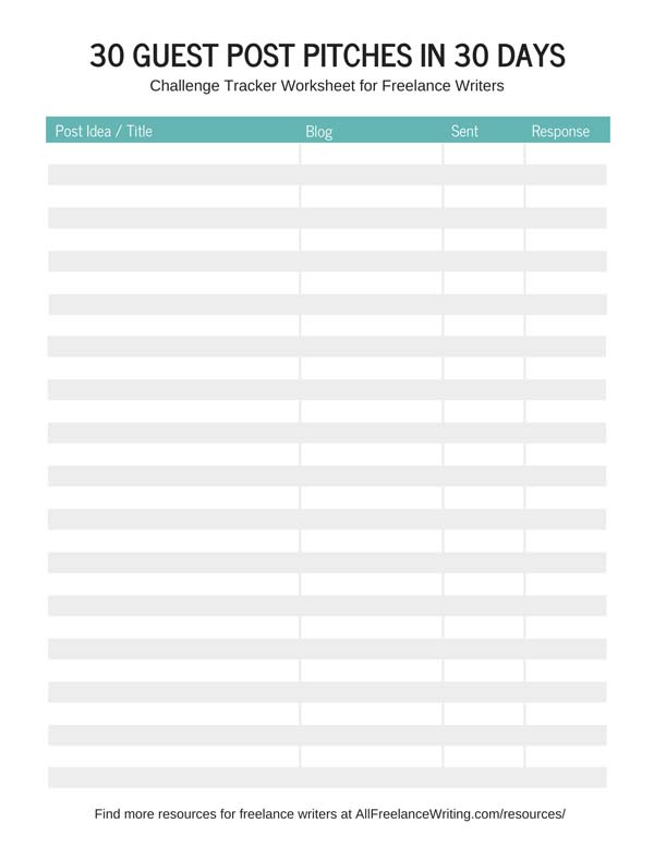 Image of a downloadable guest post pitch tracker worksheet titled 30 Guest Post Pitches in 30 Days with blank lines to track the title, target blog, and sent and response dates of 30 guest blog posts over the course of a month
