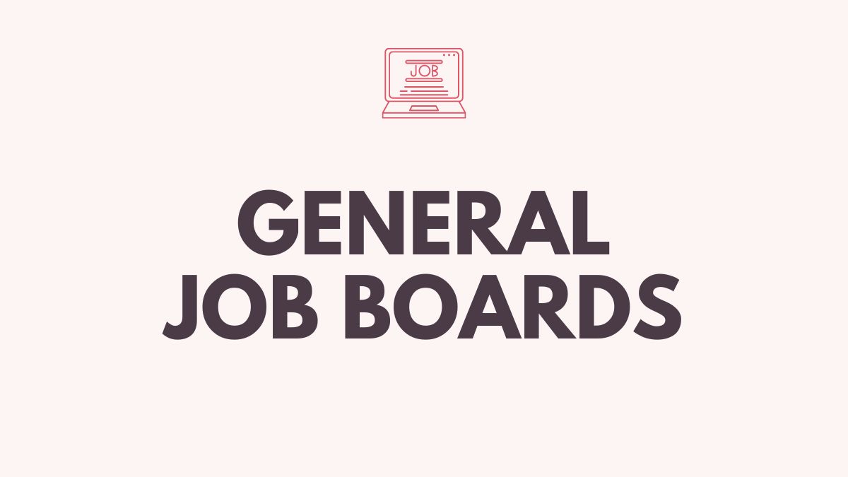 General Job Boards