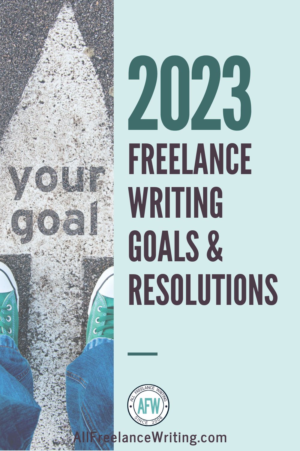 2023 Freelance Writing Resolutions - AllFreelanceWriting.com